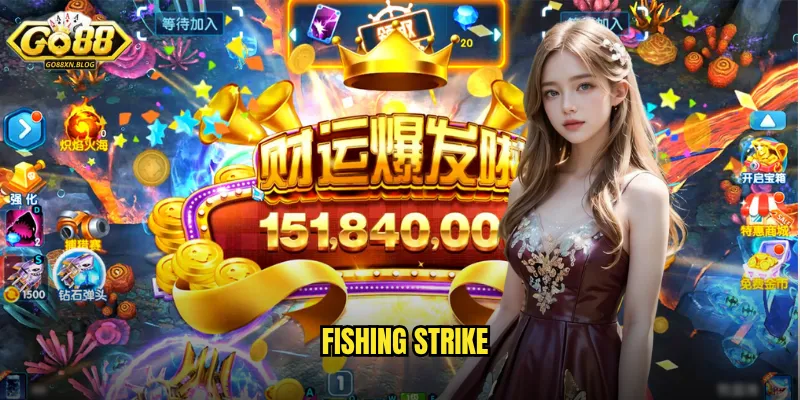 Fishing Strike