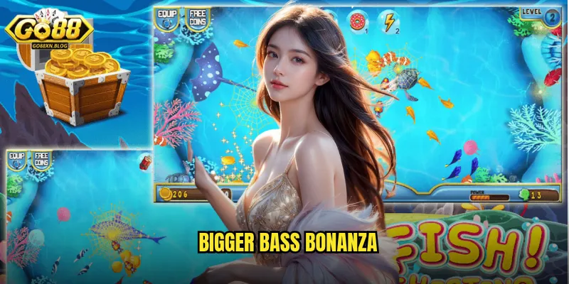 Bigger Bass Bonanza
