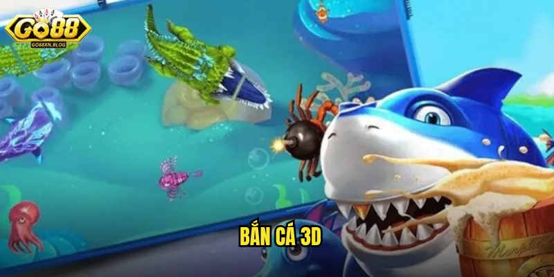 Bắn cá 3D