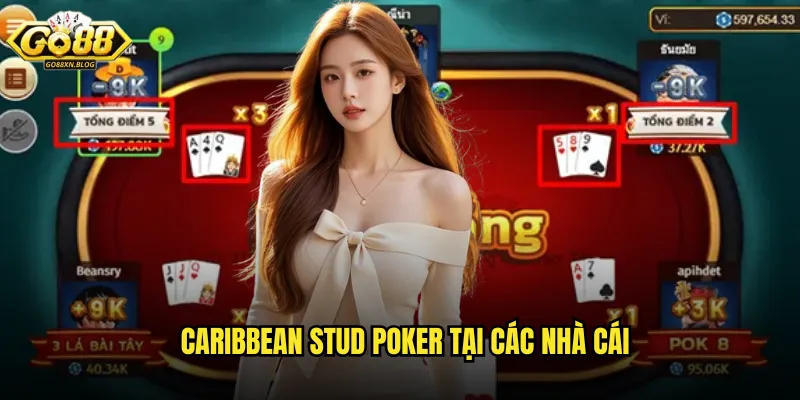 Caribbean Stud poker tại các nhà cái