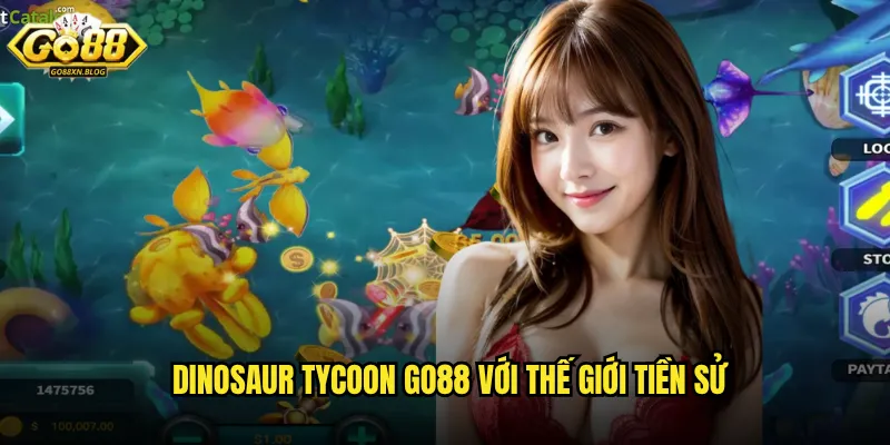 Dinosaur Tycoon Go88 với thế giới tiền sử